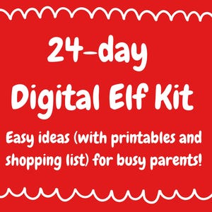 Könnte beinhalten: Roter Hintergrund mit weißem, wellenförmigem Rand und weißem Text. Der Text lautet "24-Tage Digital Elf Kit" und "Einfache Ideen (mit Vorlagen und Einkaufsliste) für vielbeschäftigte Eltern!"