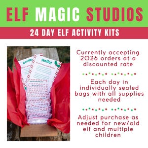 May include: A 24-day elf activity kit from Elf Magic Studios featuring a cardboard box lined with red tissue paper containing individually sealed bags with supplies, plus printed cards labeled Hello, Goodbye, and numbered days for holiday activities.