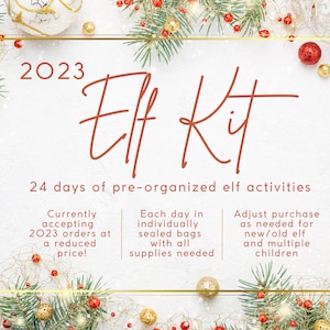 24 day Elf Kit 2023, Christmas Elf Activities Kit, Elf Props, Pre-planned Elf Props, 24 days of Elf Activities, Christmas Elves, Elf Arrival