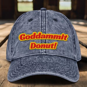 Goddammit Donut Embroidered Baseball Cap, Dungeon Crawler Carl Inspired Hat, LitRPG BookTok Gift Reader Fantasy Science Fiction Book, DCC