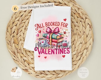 All Booked for Love Kitchen Towel Sublimation Design with Books (Digital Download)