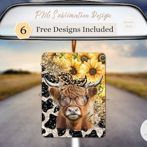 May include: A sublimation design featuring a Highland cow with glasses and a sunflower crown on a black and white cow print background with gold glitter accents. The design is perfect for car air fresheners.