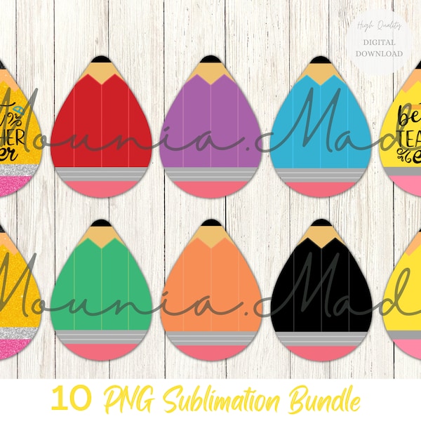 Pencil Bundle Set of 10 Earrings Sublimation Design PNG, School Pencil Teardrop Designs, Teacher Sublimation, Instant Digital Download