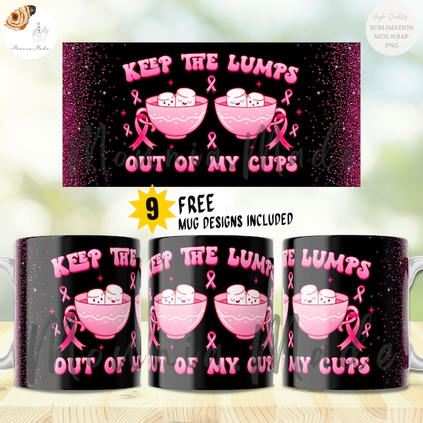Breast Cancer -Coffee Mug Sublimation Templates 11 & 15 Oz, Mug Wrap, Mug Press Sublimation Wrap, PNG 300DPI -Digital Download, Pink Ribbon