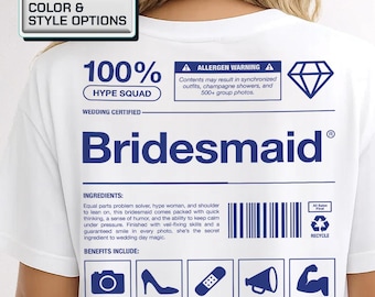 Funny Bridesmaid Hype Squad Shirt: Wedding Party Tee