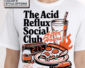 Acid Reflux Social Club Shirt – Funny GERD After Hours Unisex Tee