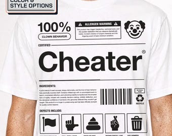 Certified Cheater T-Shirt: Funny Breakup Revenge Gift