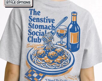 IBS Humor Tee: Sensitive Stomach Social Club Shirt