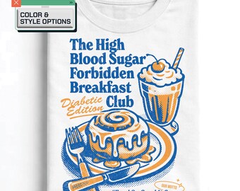 High Blood Sugar Forbidden Breakfast Club: Dark Humor Graphic Tee | Ironic Food Shirt | Funny Retro T-Shirt