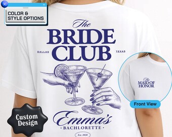 Custom Bachelorette Party Shirts – Bride Club Tee, Bridal Party Cocktail Shirt