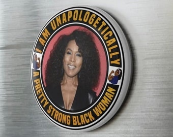 Personalised I Am An Unapologetically Pretty Strong Black Woman - Custom Large 75mm Round Fridge Magnet
