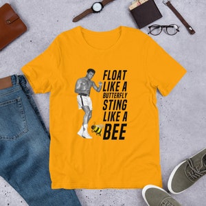 Muhammad Ali Float Like Butterfly Sting Like A Bee Your Hands Can’t Hit