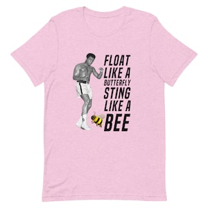 Muhammad Ali Float Like Butterfly Sting Like A Bee Your Hands Can’t Hit