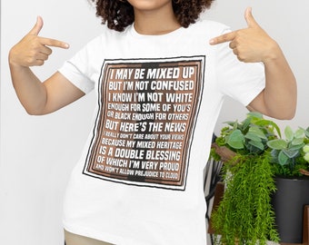 It’s A Double Blessing To Be Mixed Race Unisex t-shirt