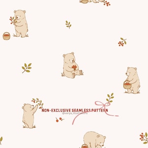 Könnte beinhalten: Nahtloses Muster mit beigen Bären, roten Beeren und grünen Blättern auf cremefarbenem Hintergrund. Einige Bären halten Körbe, andere sitzen oder stehen. Der Text "NON-EXCLUSIVE SEAMLESS PATTERN" ist ebenfalls vorhanden.