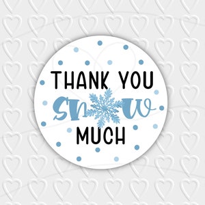Dziękuję Snow Much Digital Design | Opakowania zimowe / świąteczne | Cricut, Silhouette i Avery Print Cut PNG