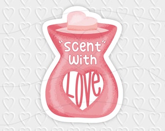Scent With Love Digital Design PNG | Wax Melt and Candle Small Business Packaging | Cricut, Silhouette, & Avery Print Cut