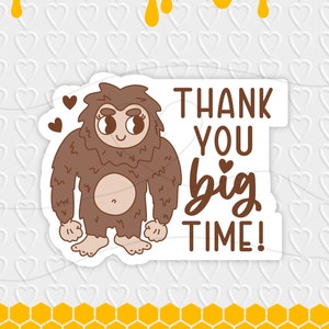 Bigfoot bedankt Big Time Design | Cadeauverpakking voor kleine bedrijven/bedankt | Cricut, silhouet en Avery-afdruk, png