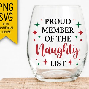 Proud Member of the Naughty List Digital Design | For Sublimation, Vinyl Crafting, and More | PNG & SVG with Commercial License