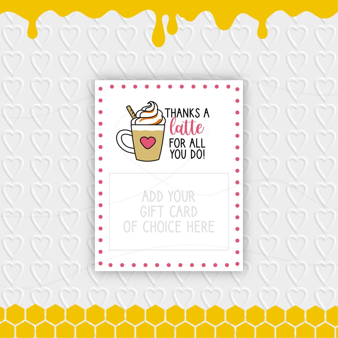 Thanks A Latte for All You Do Gift Card Display Card | Printable ...