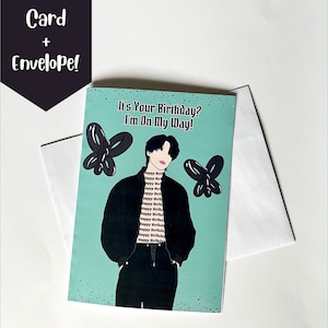 BTS Jimin Du hast Geburtstag? Ich bin unterwegs! Geburtstagskarte, Kpop Grußkarte, Punny Karte, BTS Armee Geschenk, Set Me Free PT 2