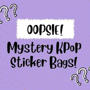 Oopsie Mystery KPop Sticker Taschen! 5 Kpop Sticker