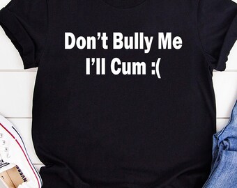 Don't Bully Me - Etsy