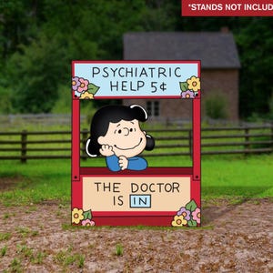 Charlie Brown Peanuts Psychiatric Help Cutout, Psychiatric Help Booth, Yard Decor, Peanuts Yard Sign, Party Prop, The doctor is in