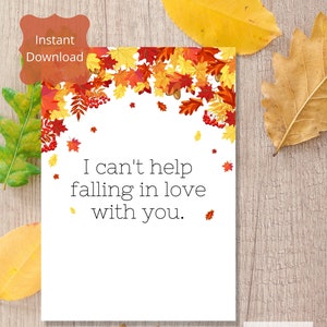 Afdrukbare kaart, ik kan het niet helpen om verliefd op je te worden, liefdeskaart, instant download, digitale downloadkaart