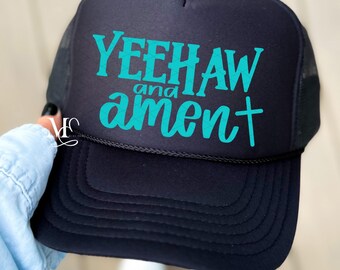YeeHaw And Amen Trucker Hat, Western Foam Trucker Hat, Trending Trucker Hat For Women, Faith Summer Cap