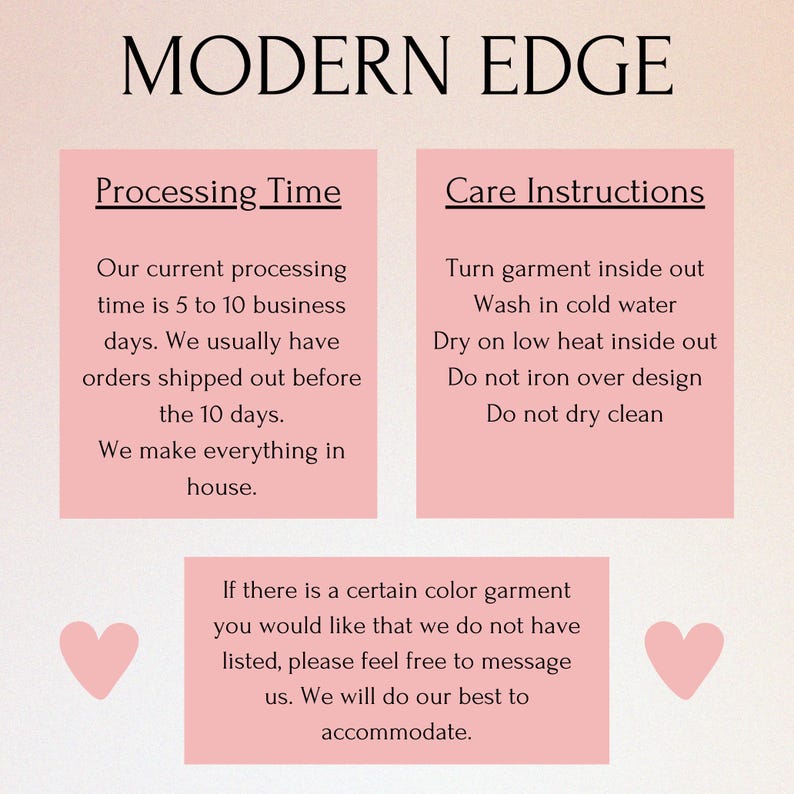 K&ouml;nnte beinhalten: Rosa und wei&szlig;er Text auf wei&szlig;em Hintergrund mit den Worten "MODERN EDGE", "Processing Time" und "Care Instructions". Der Text beschreibt die Bearbeitungszeit f&uuml;r Bestellungen und Pflegehinweise f&uuml;r das Kleidungsst&uuml;ck.