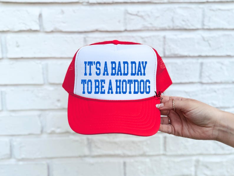bad day to be a hotdog trucker hat. funny trucker hat for women. trending tucker hat. summer trucker hat