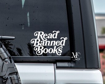 Read Banned Books Car Decal, Book Lover Vinyl Decal, Trending Decals For Cars, Cute Car Accessories, Bookish Sticker