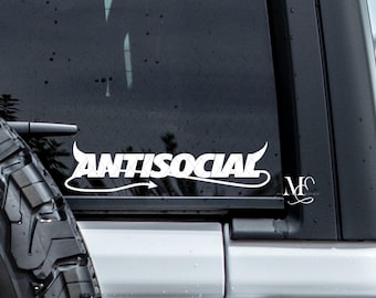 Antisocial Vinyl Car Decal, Trendy Car Decals, Car Accessories, Vinyl Decal, Window Truck Decal, Funny Sticker Decal