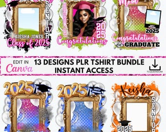 May include: A set of 13 graduation themed sublimation designs featuring a variety of colors, text, and graphics. The designs include the text "Proud Dad", "Keisha Jones", "Proud Mom", "Class of 2025", "Congratulations Graduate", "Leafly High School", "Senior", and "2025".