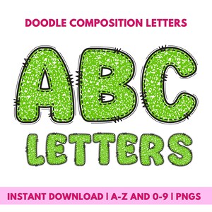 May include: Green glitter letters that spell out "ABC LETTERS" in a doodle style font. The letters have a stitched outline and a glittery texture.