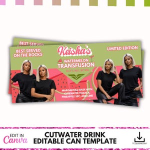 May include: A can template for a Cutwater drink, featuring the text "Keisha's Watermelon Transfusion" with 12.5% alcohol content. The design includes a watermelon graphic and the words "Best Served on the Rocks" and "Limited Edition."