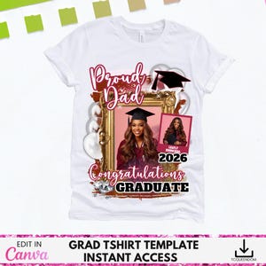Editable Graduation TShirt Template, Graduation T Shirt Design, Canva Template, Canva Graduation TShirt, sublimation, dtf, Graduation Shirt image 3
