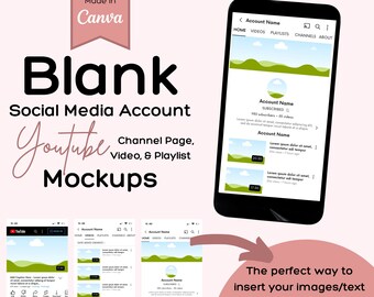 May include: Three mockups of a YouTube channel page, video, and playlist. Each mockup shows a green and blue landscape with a white cloud. The text "Account Name" appears in each mockup. The text "The perfect way to insert your images/text you want seen vs. spending all that time formatting your screenshots" appears below the mockups.