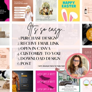 May include: A collage of images promoting a design service. The text "It's so easy..." is displayed with a list of steps: Purchase Design, Receive Email Link, Open in Canva, Customize to You, Download Design, Post. The text "I am always here to help tool" is also included.