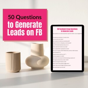 May include: A pink and white graphic with the text "50 Questions to Generate Leads on FB" is displayed on a tablet screen. The tablet is sitting on a white surface with two beige ceramic vases.