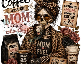 Combustible de mamá esqueleto PNG, café PNG, PNG divertido, descarga digital, combustible de mamá, con cafeína, infusión de mamá, combustible mágico