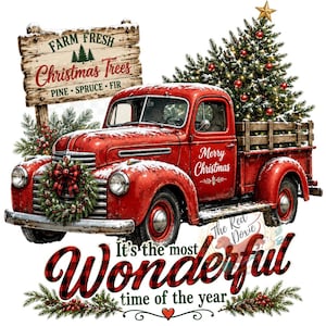 Vintage Christmas Farm Truck PNG, Christmas PNG, digital download, digital art, Sublimation, UVDTF, Wonderful Time of the Year
