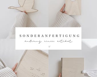 Sonderanfertigung für Sonderwünsche | nur nach vorheriger Absprache