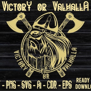 Könnte beinhalten: Eine digitale Illustration in Schwarz und Gold eines Wikingerkriegers mit gekreuzten Äxten. Der Text "VICTORY OR VALHALLA" steht über dem Krieger und der Text "VICTORY OR VALHALLA" steht in einem Kreis um den Krieger. Der Text "READY TO DOWNLOAD" steht unter dem Krieger.