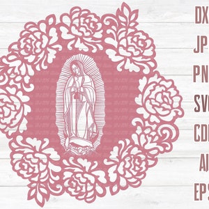 Papel Picado Virgin Mary SVG, Mary Mother of god SVG, Virgen de Guadalupe SVG, clipart vector image graphics, Virgin Mary Silhouette Cricut