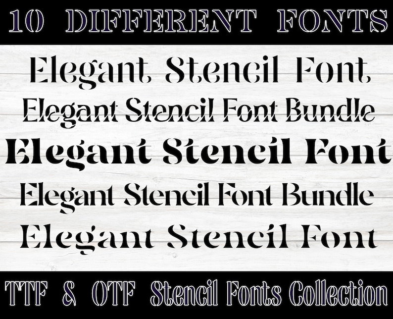 Puede incluir: Una descarga digital de 10 fuentes de est&eacute;ncil diferentes en un paquete. Las fuentes est&aacute;n en un estilo negrita y en bloque y est&aacute;n etiquetadas como "Elegant Stencil Font". La imagen tambi&eacute;n incluye el texto "TTF & OTF Stencil Fonts Collection".