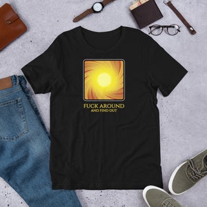 FFXIV Rescue F*** Around and Find Out - Final Fantasy 14 Unisex Funny T-Shirt