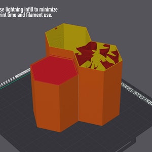 May include: Three hexagonal 3D printed containers with orange, yellow, and red infill. The text "Use lightning infill to minimize print time and filament use." is visible at the top of the image.