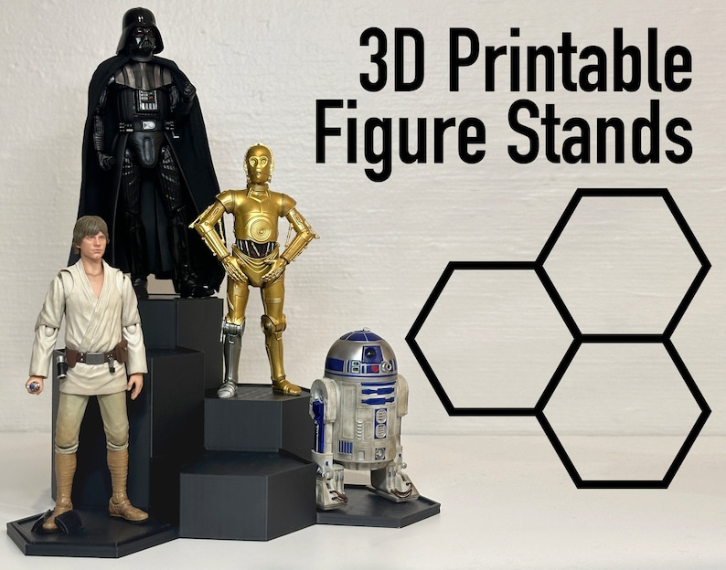 May include: 3D Printable Figure Stands, a set of hexagonal display stands for action figures. The stands are black and are arranged in a tiered formation. The stands are being used to display a Darth Vader action figure, a C-3PO action figure, a Luke Skywalker action figure, and an R2-D2 action figure.